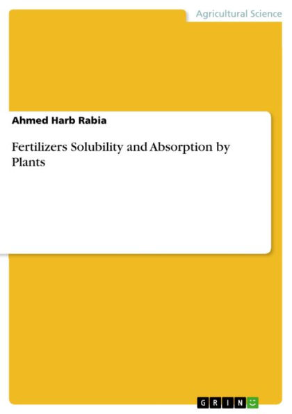 Fertilizers Solubility and Absorption by Plants