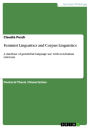Feminist Linguistics and Corpus Linguistics: A database of genderfair language use with non-human referents