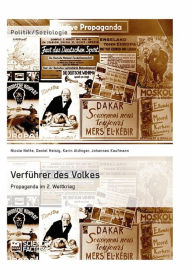 Title: Verführer des Volkes: Propaganda im 2. Weltkrieg, Author: Nicole Nette