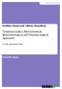 Tylophora indica: Phytochemical, Biotechnological and Pharmacological Approach: A wide spectrum study