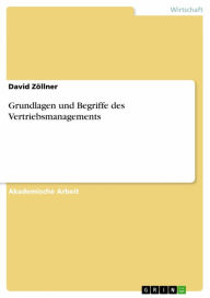 Title: Grundlagen und Begriffe des Vertriebsmanagements, Author: David Zöllner