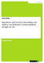 Inquisition und Literatur. Darstellung und Analyse von Delicados 'Lozana Andaluza' im Siglo de Oro
