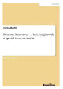 Property Derivatives - A basic insight with a special focus on Austria