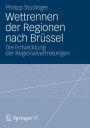 Wettrennen der Regionen nach Brüssel: Die Entwicklung der Regionalvertretungen