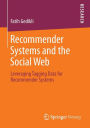 Recommender Systems and the Social Web: Leveraging Tagging Data for Recommender Systems