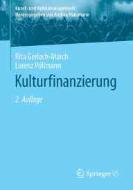 Title: Kulturfinanzierung, Author: Rita Gerlach-March