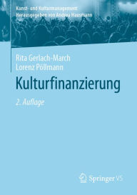 Title: Kulturfinanzierung, Author: Rita Gerlach-March