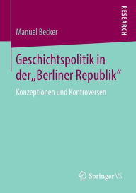 Title: Geschichtspolitik in der 