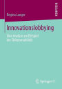 Innovationslobbying: Eine Analyse am Beispiel der Elektromobilität