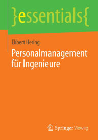Title: Personalmanagement fï¿½r Ingenieure, Author: Ekbert Hering