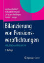 Bilanzierung von Pensionsverpflichtungen: HGB, EStG und IFRS / IAS 19