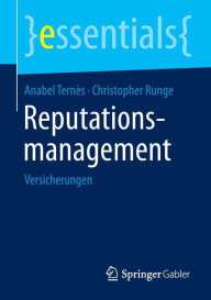 Title: Reputationsmanagement: Versicherungen, Author: Anabel Ternès