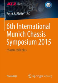Title: 6th International Munich Chassis Symposium 2015: chassis.tech plus, Author: Peter Pfeffer