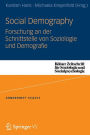 Social Demography - Forschung an der Schnittstelle von Soziologie und Demographie