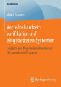 Verteilte Laufzeitverifikation auf eingebetteten Systemen: Logiken und Monitorkonstruktionen fï¿½r asynchrone Prozesse