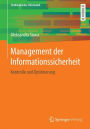 Management der Informationssicherheit: Kontrolle und Optimierung