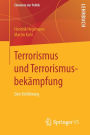 Terrorismus und Terrorismusbekämpfung: Eine Einführung