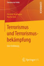 Terrorismus und Terrorismusbekämpfung: Eine Einführung