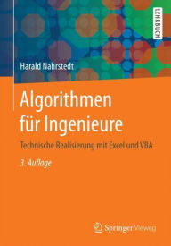 Title: Algorithmen fï¿½r Ingenieure: Technische Realisierung mit Excel und VBA / Edition 3, Author: Harald Nahrstedt