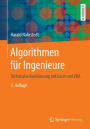 Algorithmen fï¿½r Ingenieure: Technische Realisierung mit Excel und VBA
