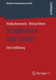 Title: Schüler*innen: Eine Einführung, Author: Hedda Bennewitz