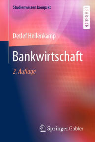Title: Bankwirtschaft, Author: Detlef Hellenkamp