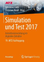 Simulation und Test 2017: Antriebsentwicklung im digitalen Zeitalter 19. MTZ-Fachtagung