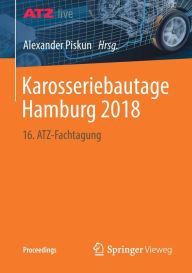 Title: Karosseriebautage Hamburg 2018: 16. ATZ-Fachtagung, Author: Alexander Piskun