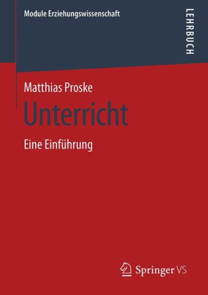 Unterricht: Eine Einfï¿½hrung