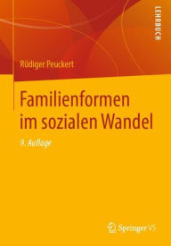 Title: Familienformen im sozialen Wandel / Edition 9, Author: Rïdiger Peuckert