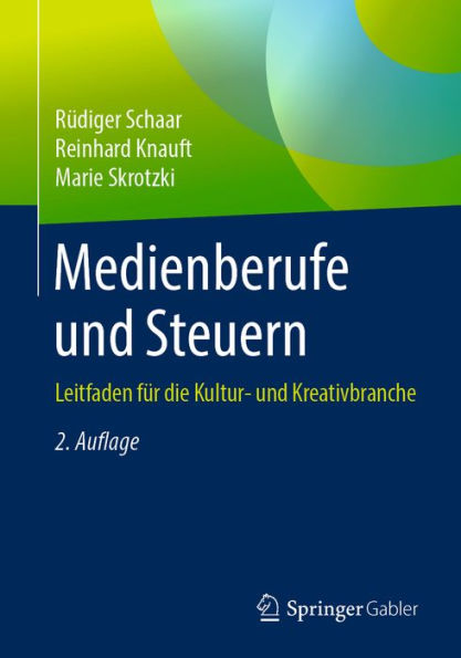 Medienberufe und Steuern: Leitfaden für die Kultur- und Kreativbranche