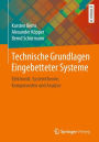 Technische Grundlagen Eingebetteter Systeme: Elektronik, Systemtheorie, Komponenten und Analyse