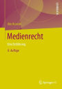 Medienrecht: Eine Einführung
