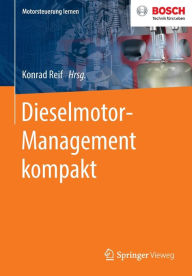 Title: Dieselmotor-Management kompakt, Author: Konrad Reif