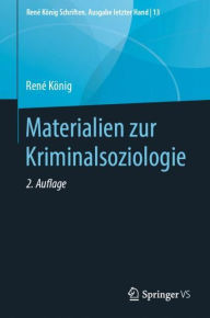 Title: Materialien zur Kriminalsoziologie / Edition 2, Author: Renï Kïnig