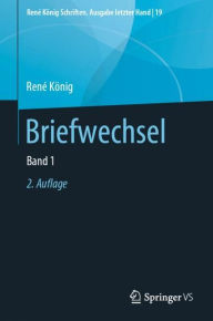 Title: Briefwechsel: Band 1 / Edition 2, Author: Renï Kïnig