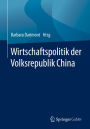 Wirtschaftspolitik der Volksrepublik China