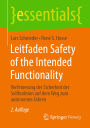 Leitfaden Safety of the Intended Functionality: Verfeinerung der Sicherheit der Sollfunktion auf dem Weg zum autonomen Fahren