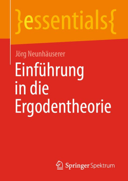 Einfï¿½hrung in die Ergodentheorie