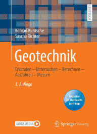 Title: Geotechnik: Erkunden - Untersuchen - Berechnen - Ausführen - Messen, Author: Konrad Kuntsche
