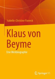 Title: Klaus von Beyme: Eine Werkbiographie, Author: Isabelle-Christine Panreck