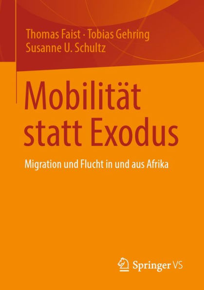 Mobilität statt Exodus: Migration und Flucht in und aus Afrika