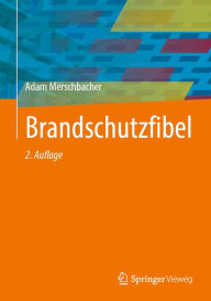 Title: Brandschutzfibel, Author: Adam Merschbacher