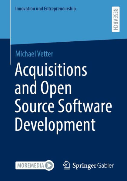 Acquisitions and Open Source Software Development