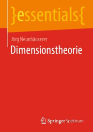 Title: Dimensionstheorie, Author: Jörg Neunhäuserer