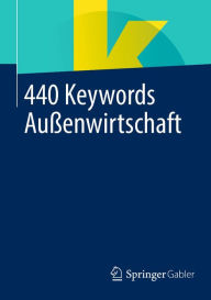 Title: 440 Keywords Außenwirtschaft, Author: Springer Fachmedien Wiesbaden