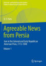 Agreeable News from Persia: Iran in the Colonial and Early Republican American Press, 1712-1848