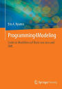 Programming4Modeling: Codes in Modellen auf Basis von Java und UML