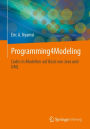 Programming4Modeling: Codes in Modellen auf Basis von Java und UML