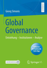 Title: Global Governance: Entstehung - Institutionen - Analyse, Author: Georg Simonis
